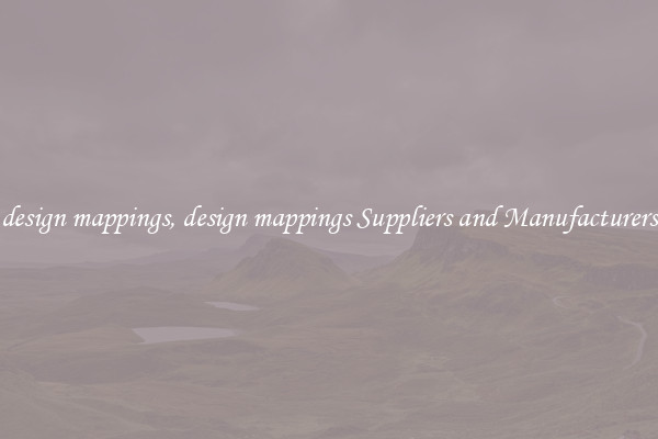 design mappings, design mappings Suppliers and Manufacturers
