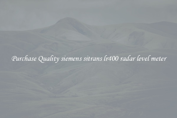 Purchase Quality siemens sitrans lr400 radar level meter