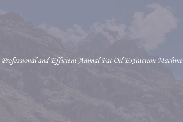 Professional and Efficient Animal Fat Oil Extraction Machine